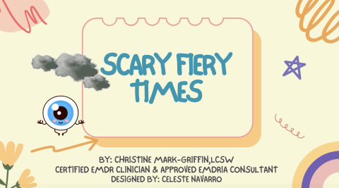 Wildfires   EMDR for kids   EN
